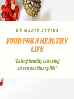 cover image of Food for a Healthy Life